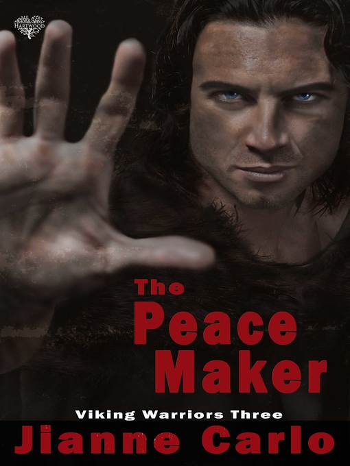 Title details for The Peacemaker by Jianne Carlo - Available